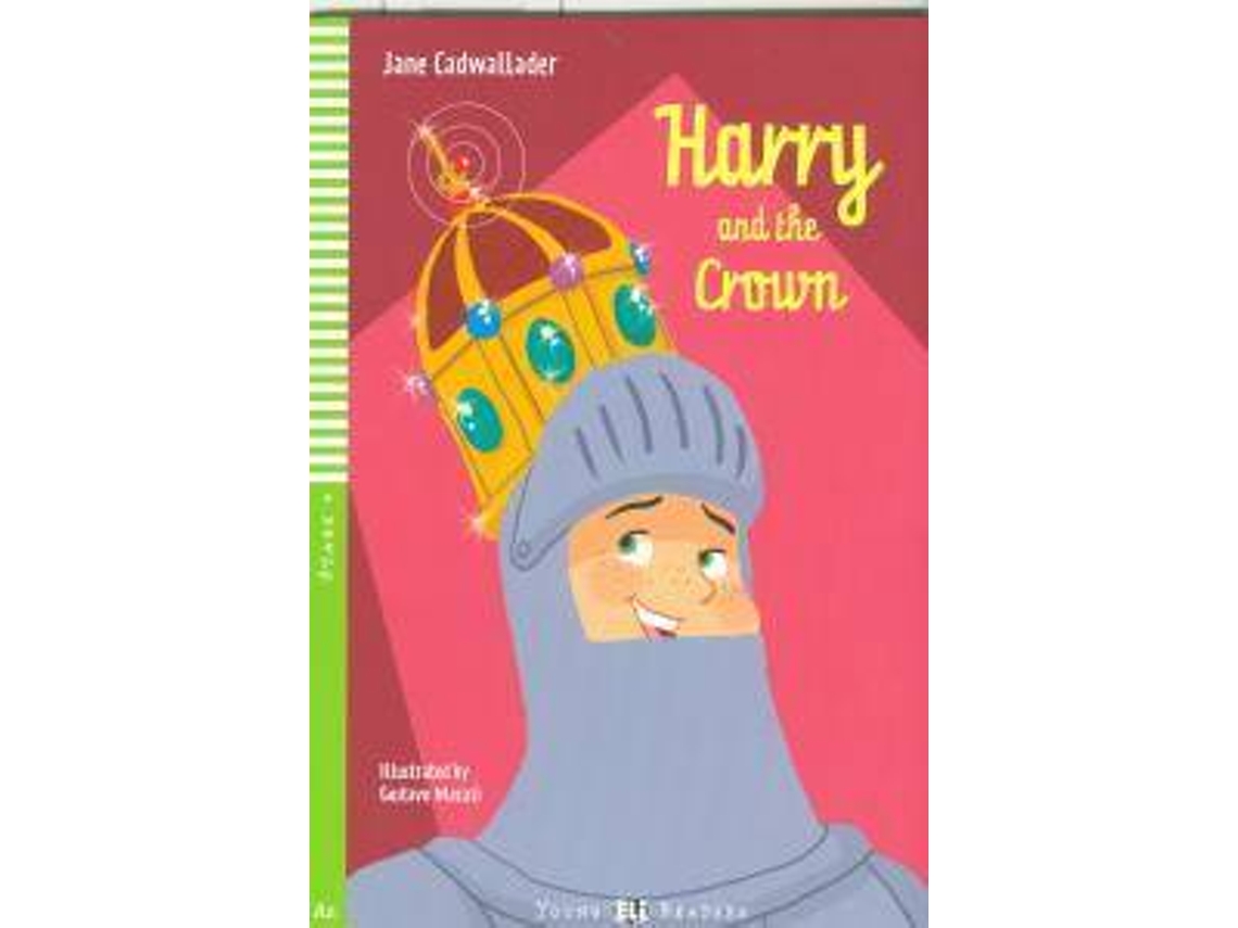 Libro Harry And The Crown. de Jane Cadwallader (Inglés)