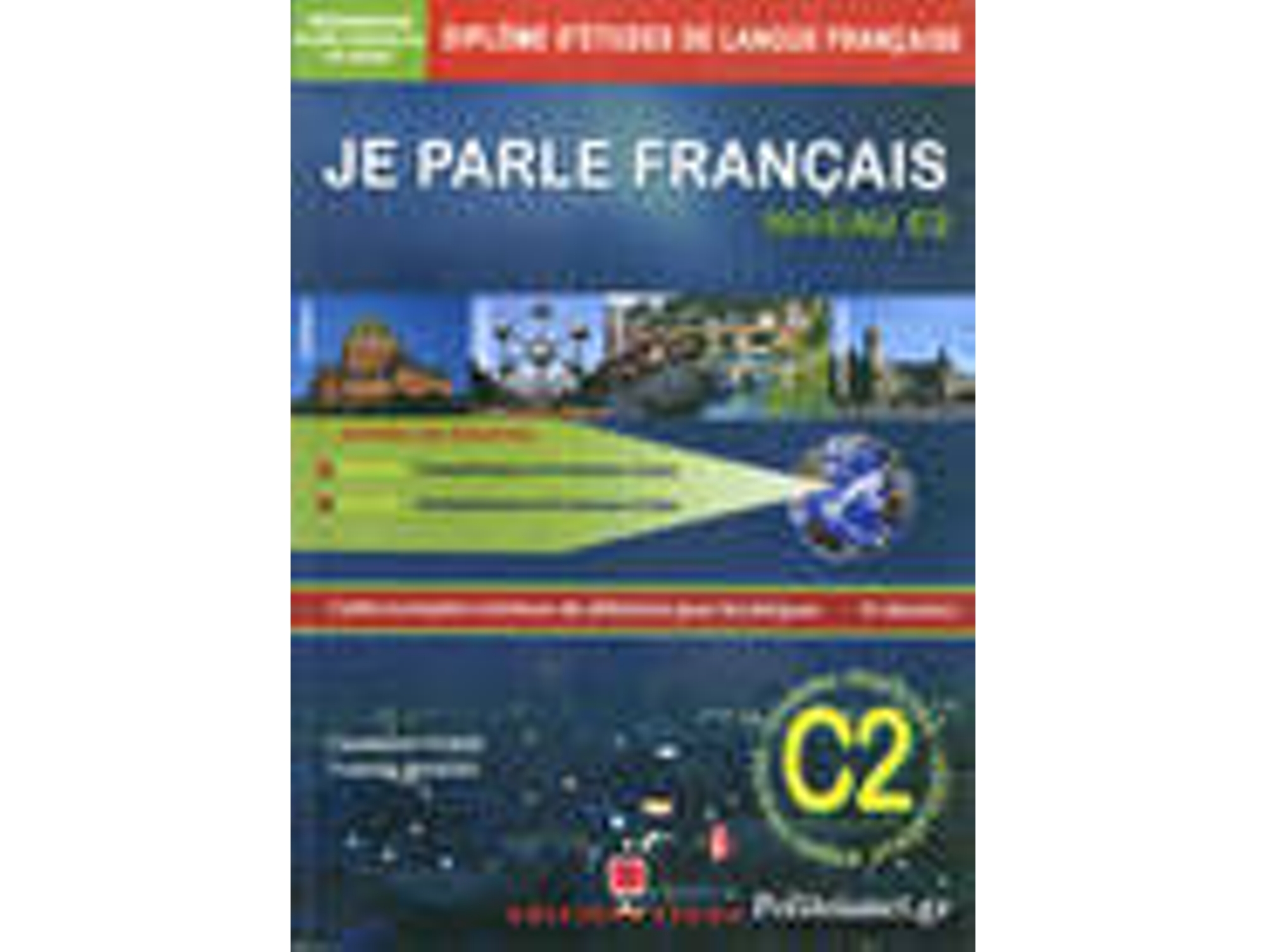 Libro Je Parle Français Niveau C2 +Corriges de Constantin Tegos (Francés)