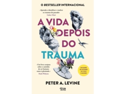Libro A Vida Depois Do Trauma De Peter A. Levine De Peter A Levine (portugués)