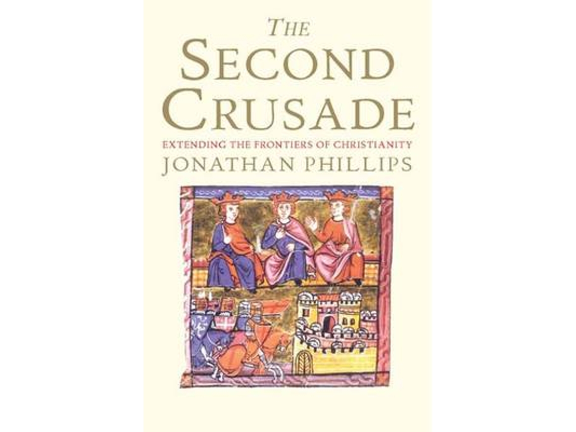 Libro The Second Crusade de Jonathan Phillips (Inglés)