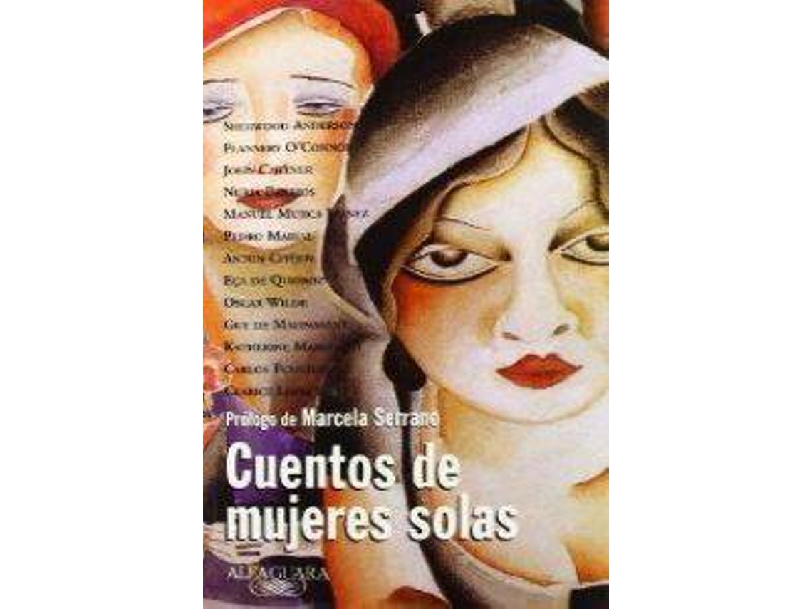 Libro Cuentos De Mujeres Solas de Serrano Varios (Español)