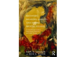 Libro Recovery, Meaning-Making, and Severe Mental Illness (Inglés)