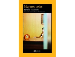 Libro Mujeres Solas de Takahashi e Takako