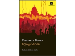 Libro El Fragor Del Día de Elizabeth Bowen (Español)