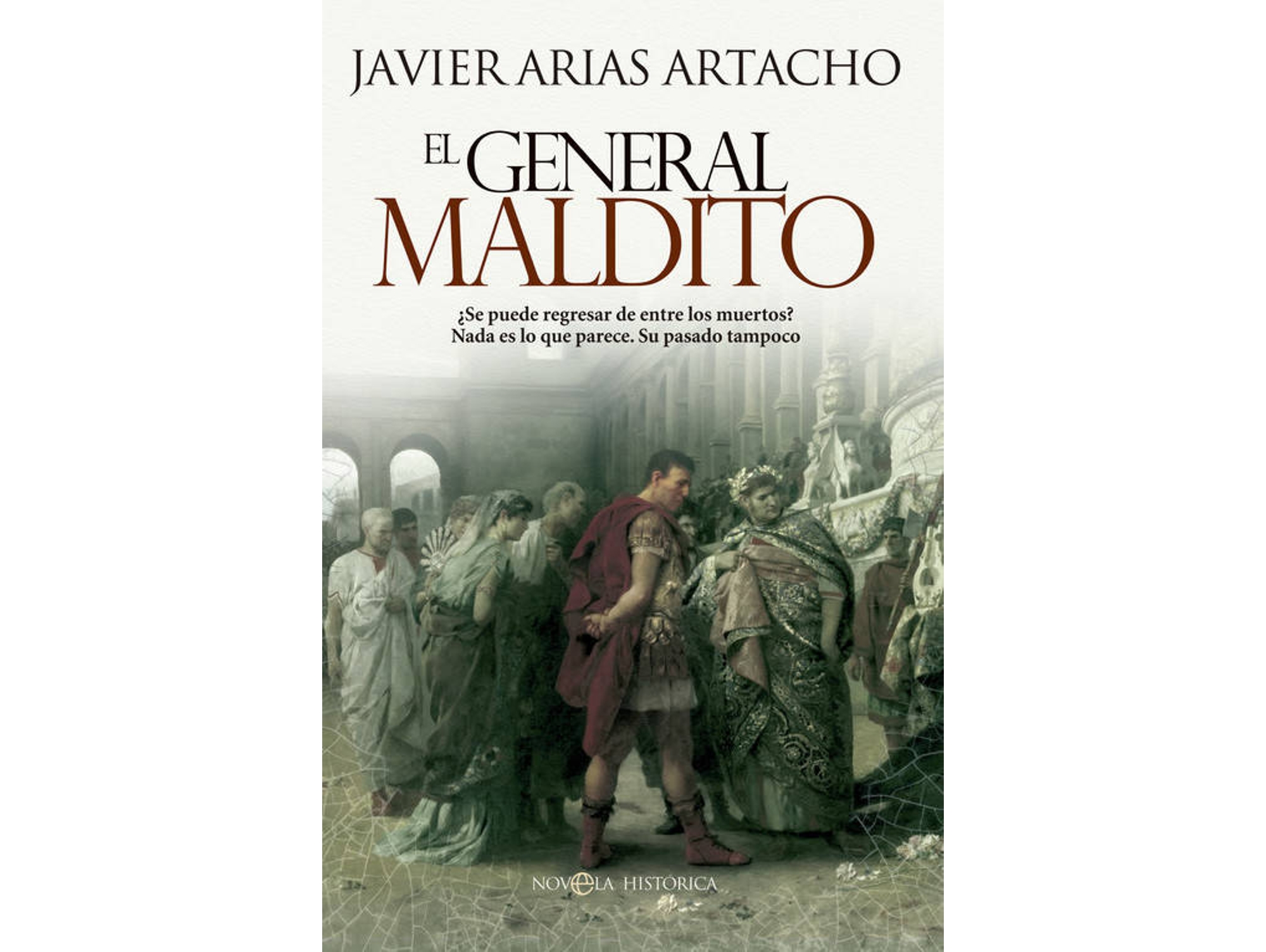Libro El General Maldito de Javier Arias (Español)