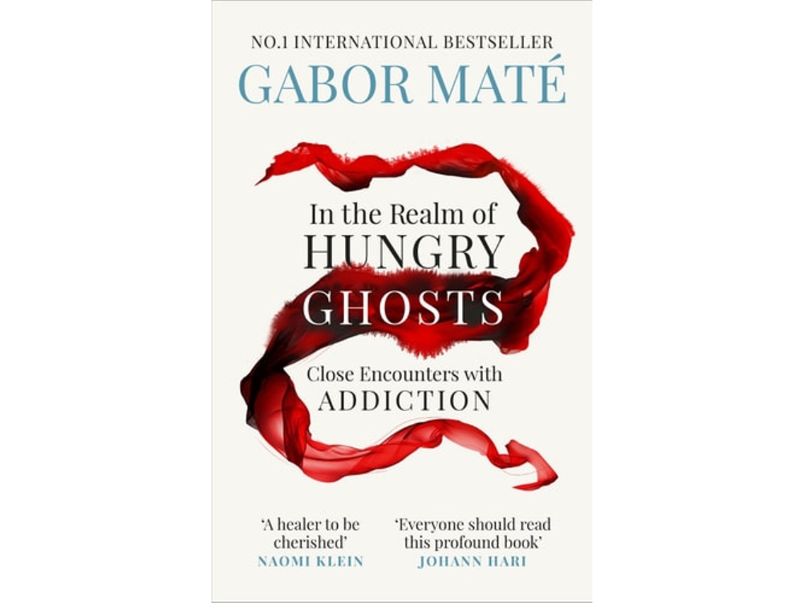 Libro IN THE REALM OF HUNGRY GHOSTS (10TH ANNIVERSARY ED de Dr Gabor Mate (Inglés)