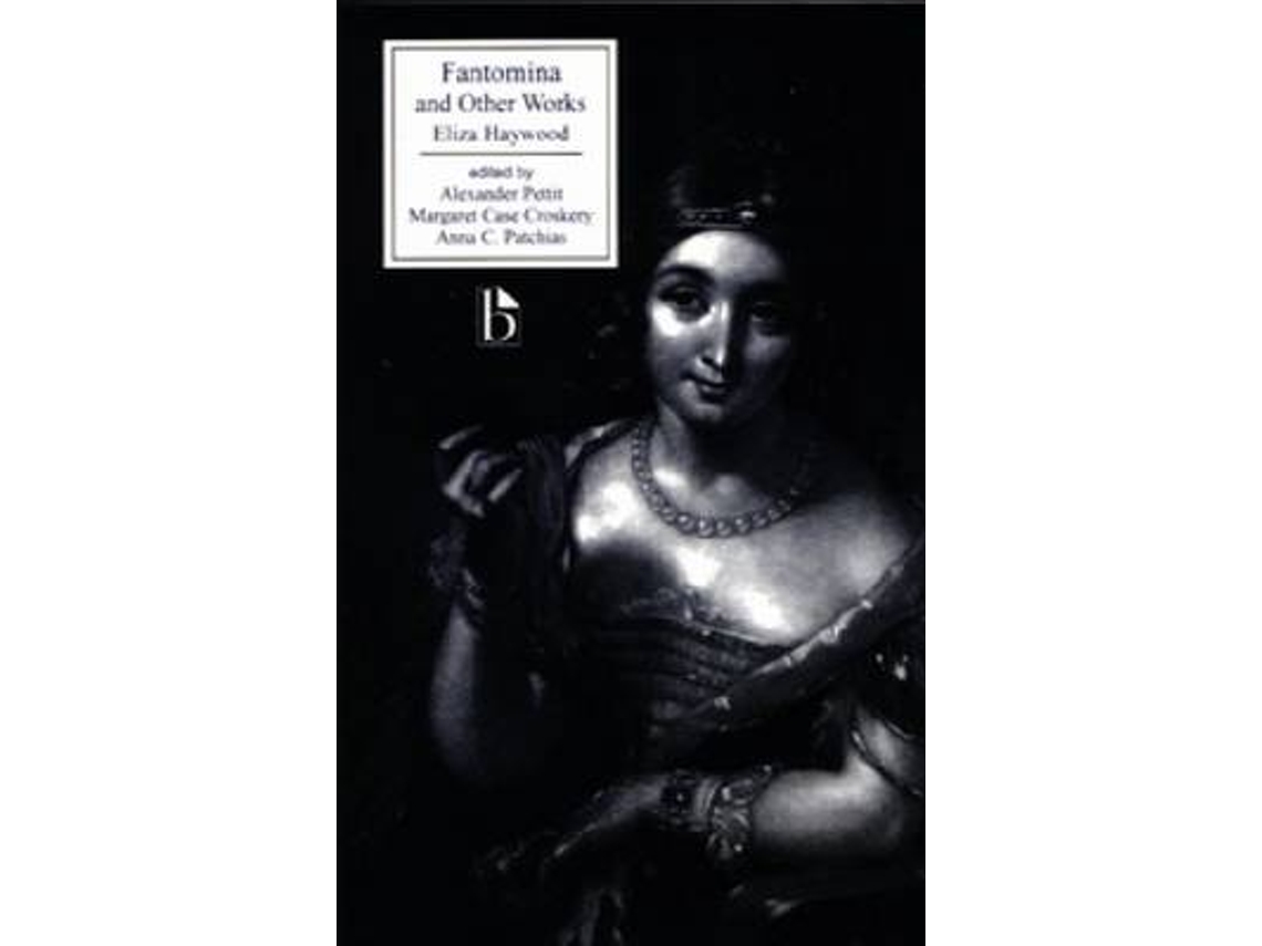 Libro Fantomina and Other Works de Eliza Haywood (Inglés)