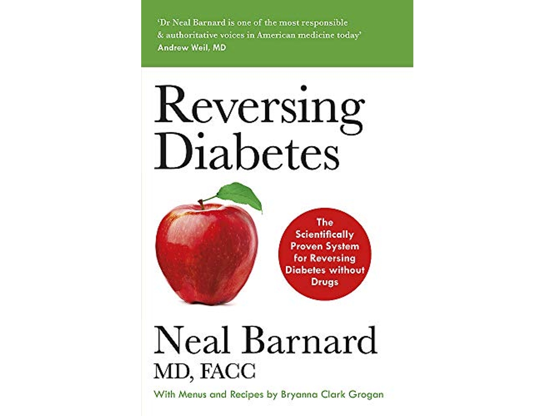 Libro Reversing Diabetes de Dr Neal Barnard (Inglés)