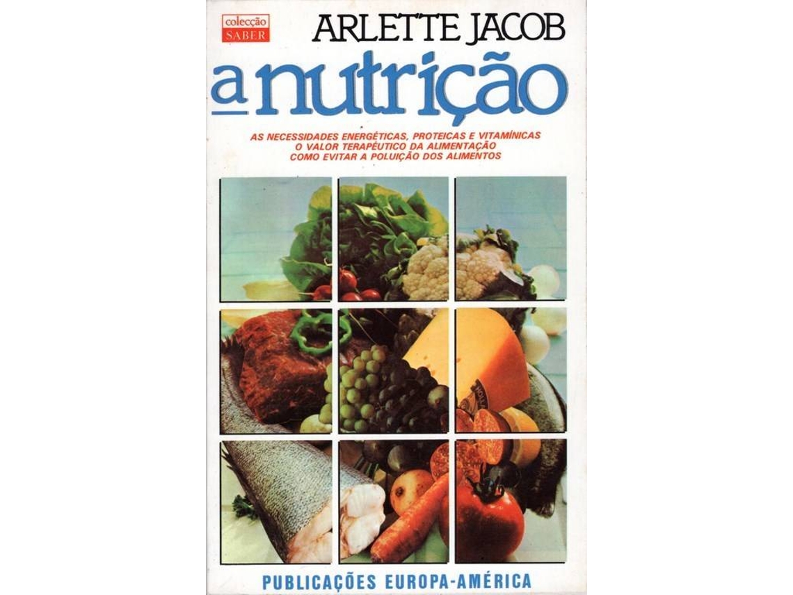 Libro A Nutrição de Arlette Jacob (Portugués)