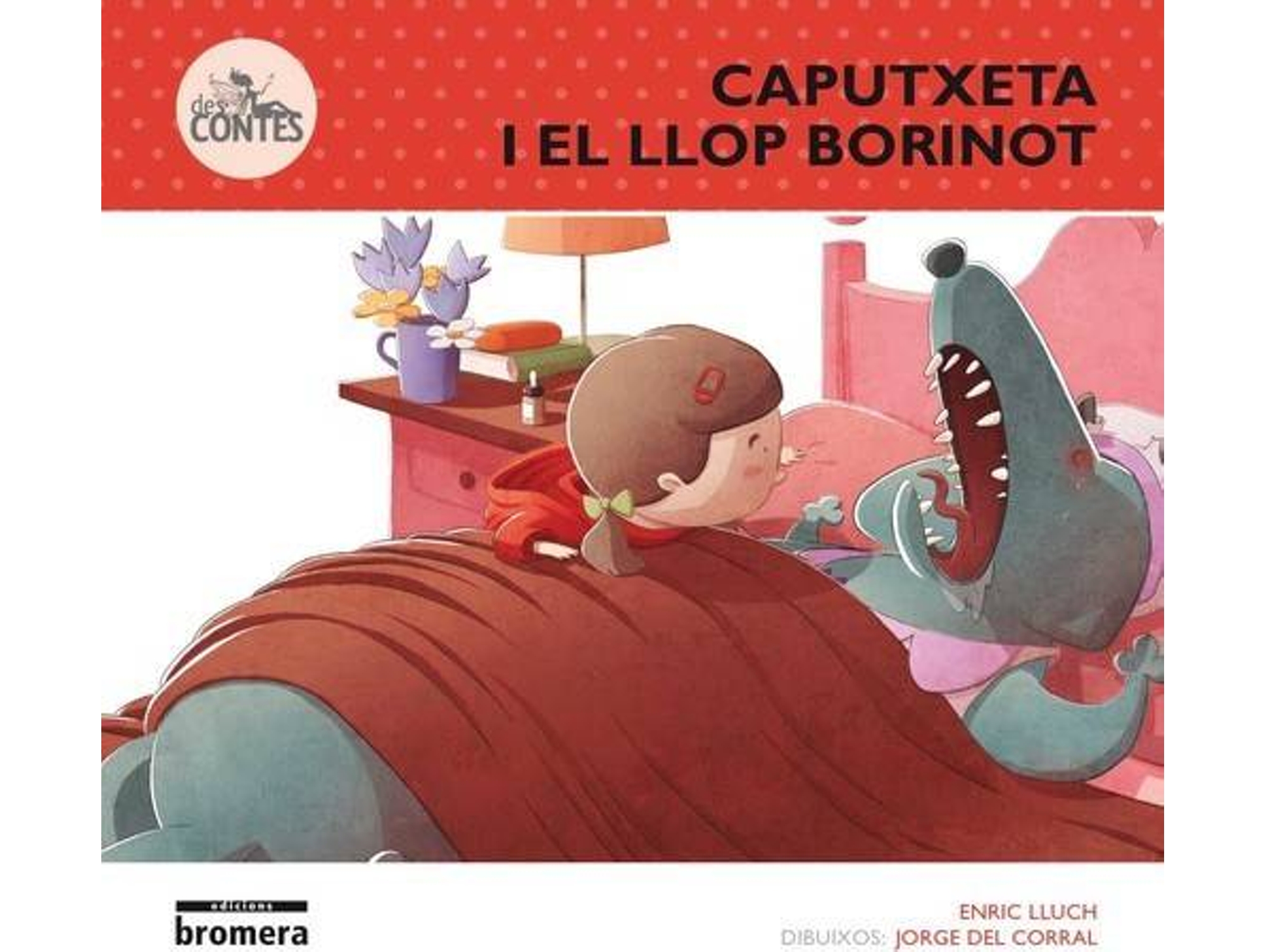 Libro Caputxeta I El Llop Borinot de Enric Lluch (Catalán)