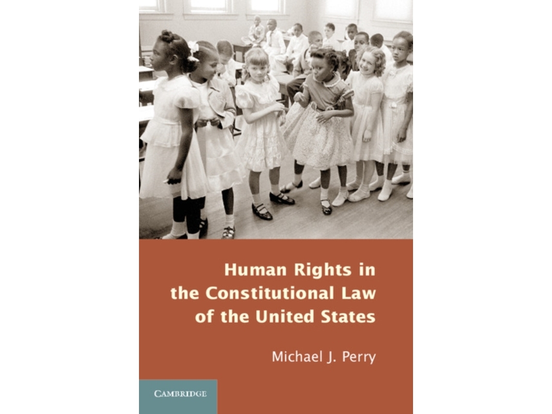 Human Rights in the Constitutional Law of the United States