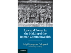 Libro Law and Power in the Making of the Roman Commonwealth (Inglés)