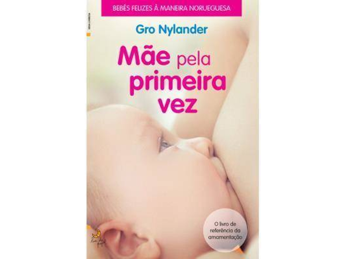 Libro Mãe Pela Primeira Vez de Gro Nylander (Portugués)