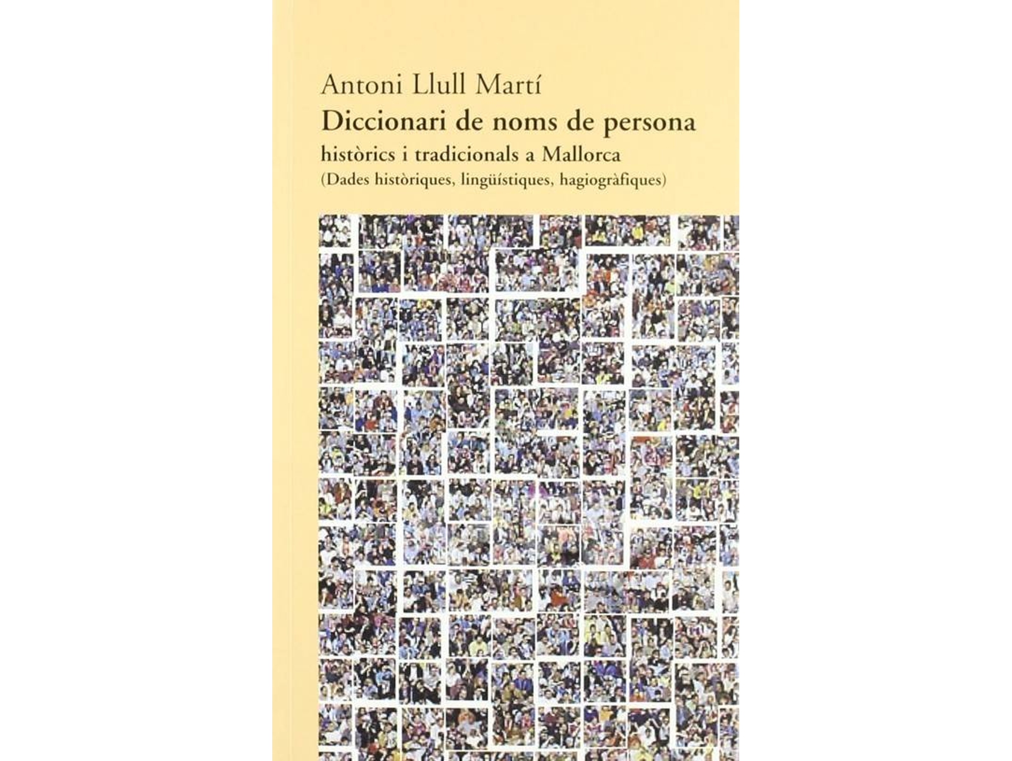 Libro Diccionari De Noms De Persona de Antoni Llull Marti