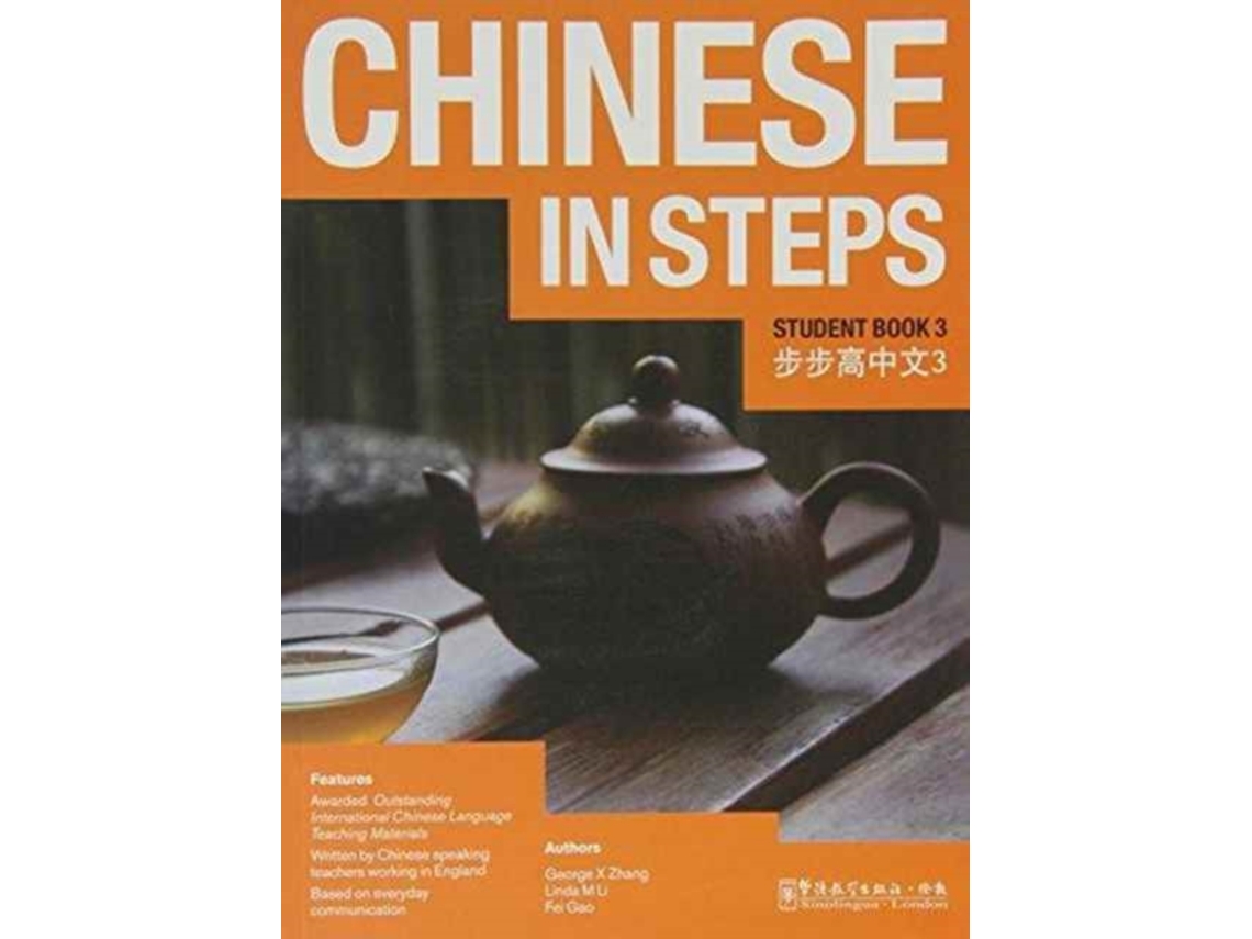 Libro Chinese in Steps vol3 Student Book English and Chinese Edition de Georges X Zhang (Inglés)