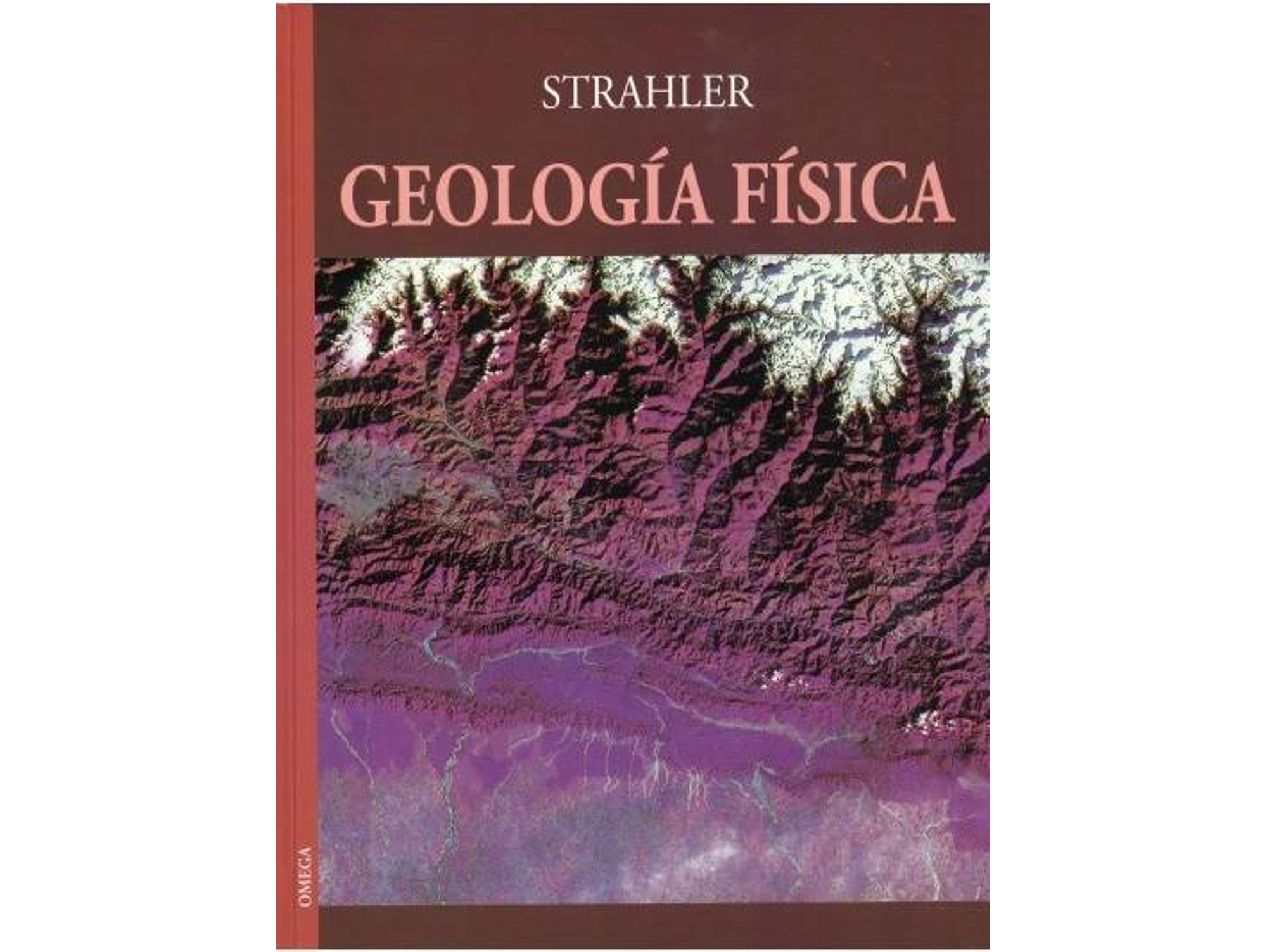 Libro Geología Física de Strahler (Español)
