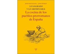 Libro Lo Sagrado Y Lo Abominable de Joan Duran Santacana (Español)