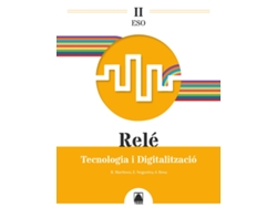 Libro Relé Ii. Tecnologia I Digitalització Eso de Martínez López, Ramón (Catalan)