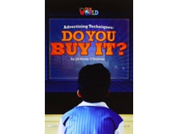 Libro Our World Bre 6 Advertising Techniques Do You Buy It? Reader de Jill Korey O'Sullivan (Inglés)