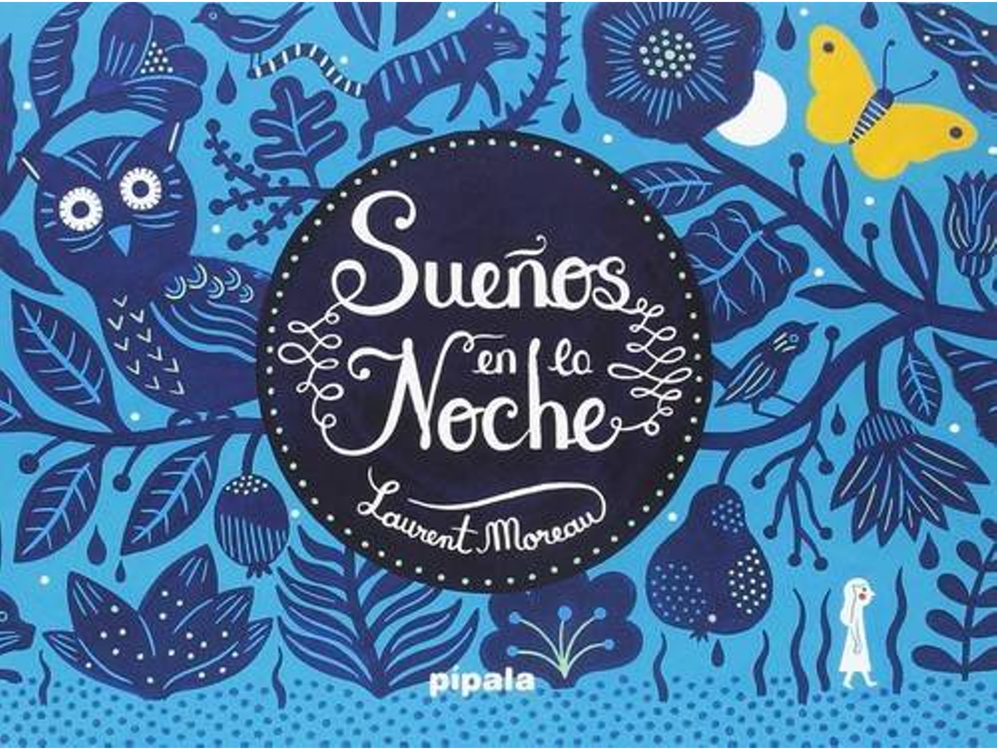 Libro Sueños En La Noche de Laurent Moreau (Español)