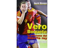 Libro Vero Boquete, La Princesa Del Deporte Rey de David Menayo Ramos (Español)