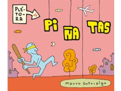 Libro Pletora De Piñatas, 1 de Mauro Entrialgo (Español)