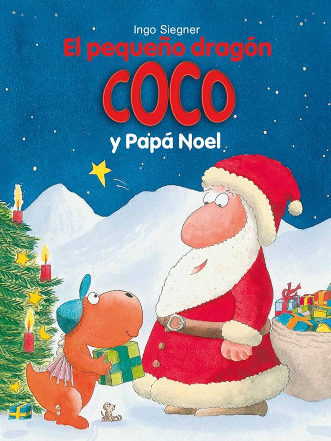 Libro El Pequeño Dragón Coco Y Papá Noel de Ingo Siegner (Español)