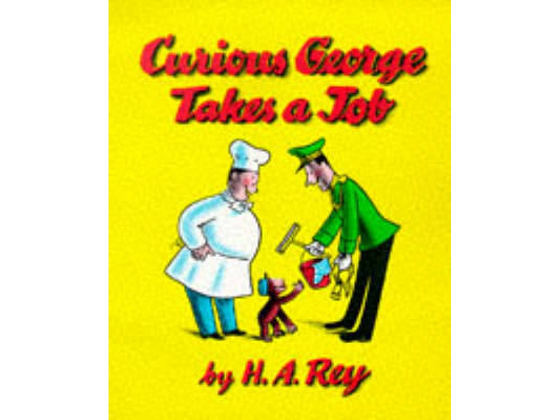 Libro Curious George Takes A Job de H Rey