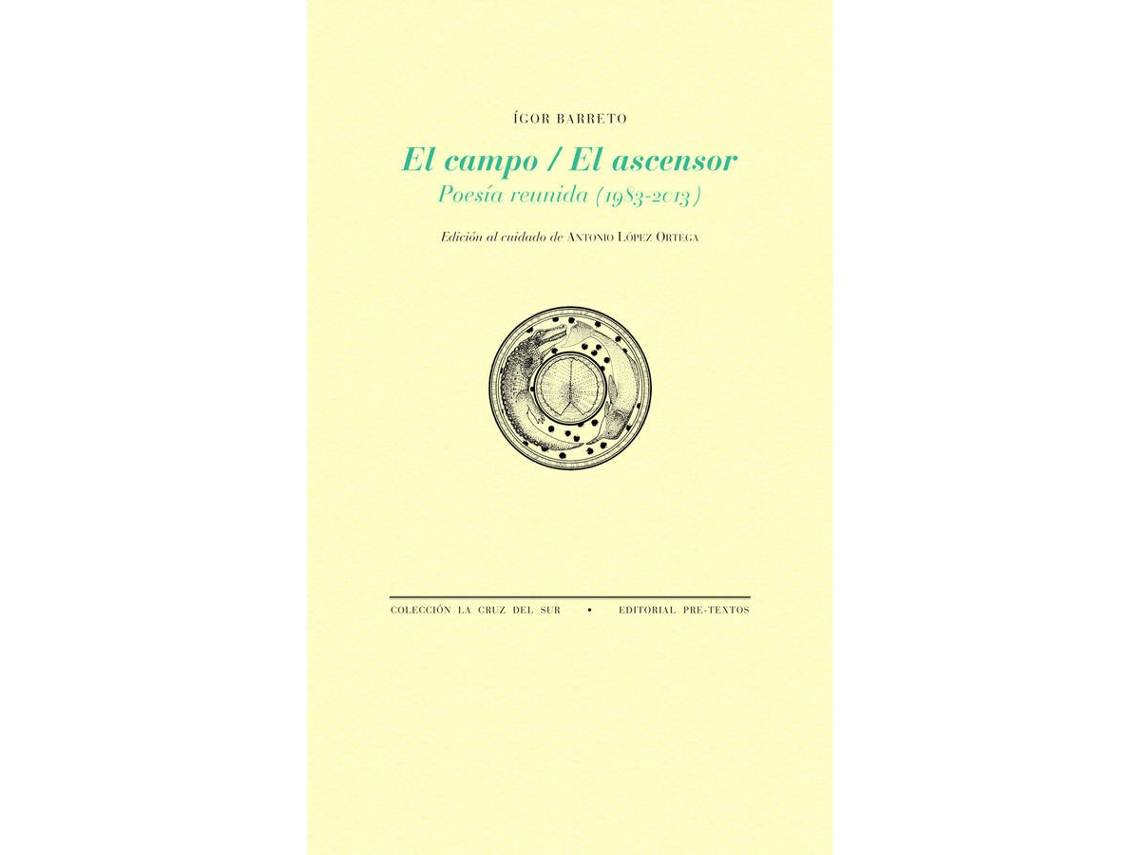 Libro El Campo ; El Ascensor de Igor Barreto Sanoja (Español)