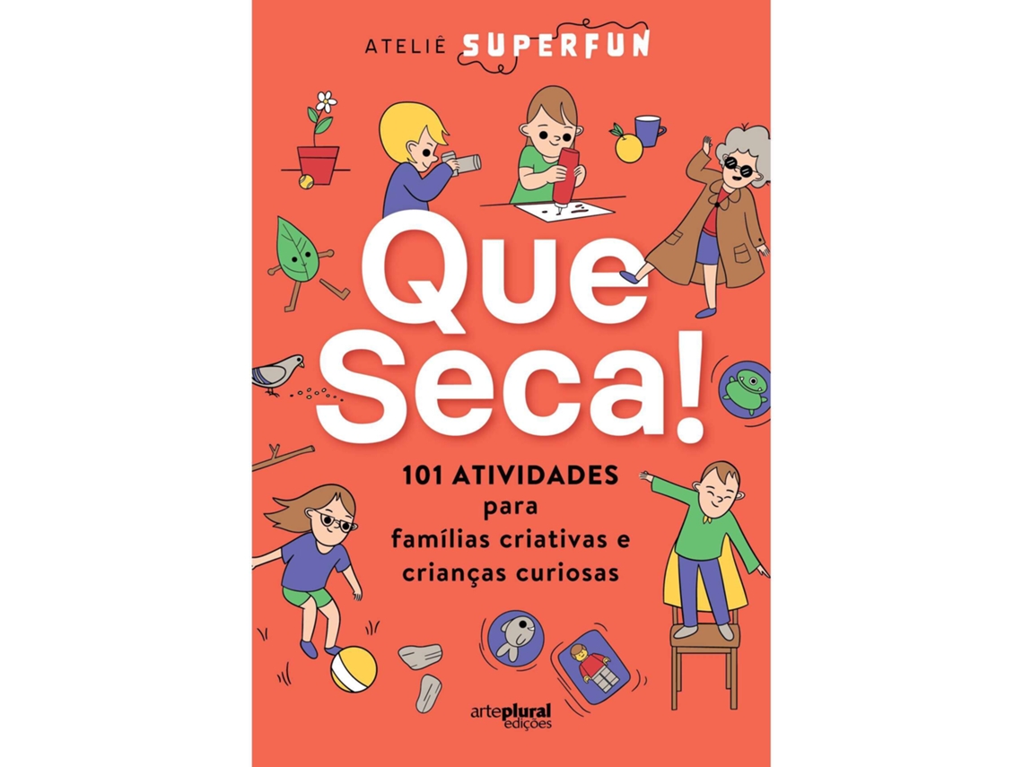 Que Seca! De Ateliê Superfun