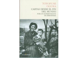 Libro Cartas Desde El Fin Del Mundo de Toyofumi Ogura (Español)