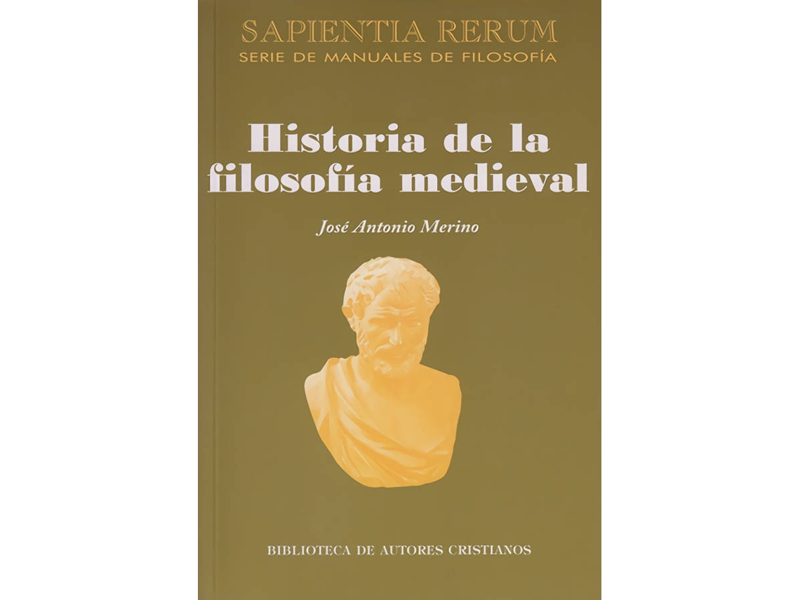 Libro Historia De La Filosofía Medieval de José Antonio Merino Abad (Español)