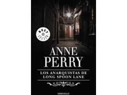 Libro Los Anarquistas De Long Spoon Lane de Anne Perry (Español)