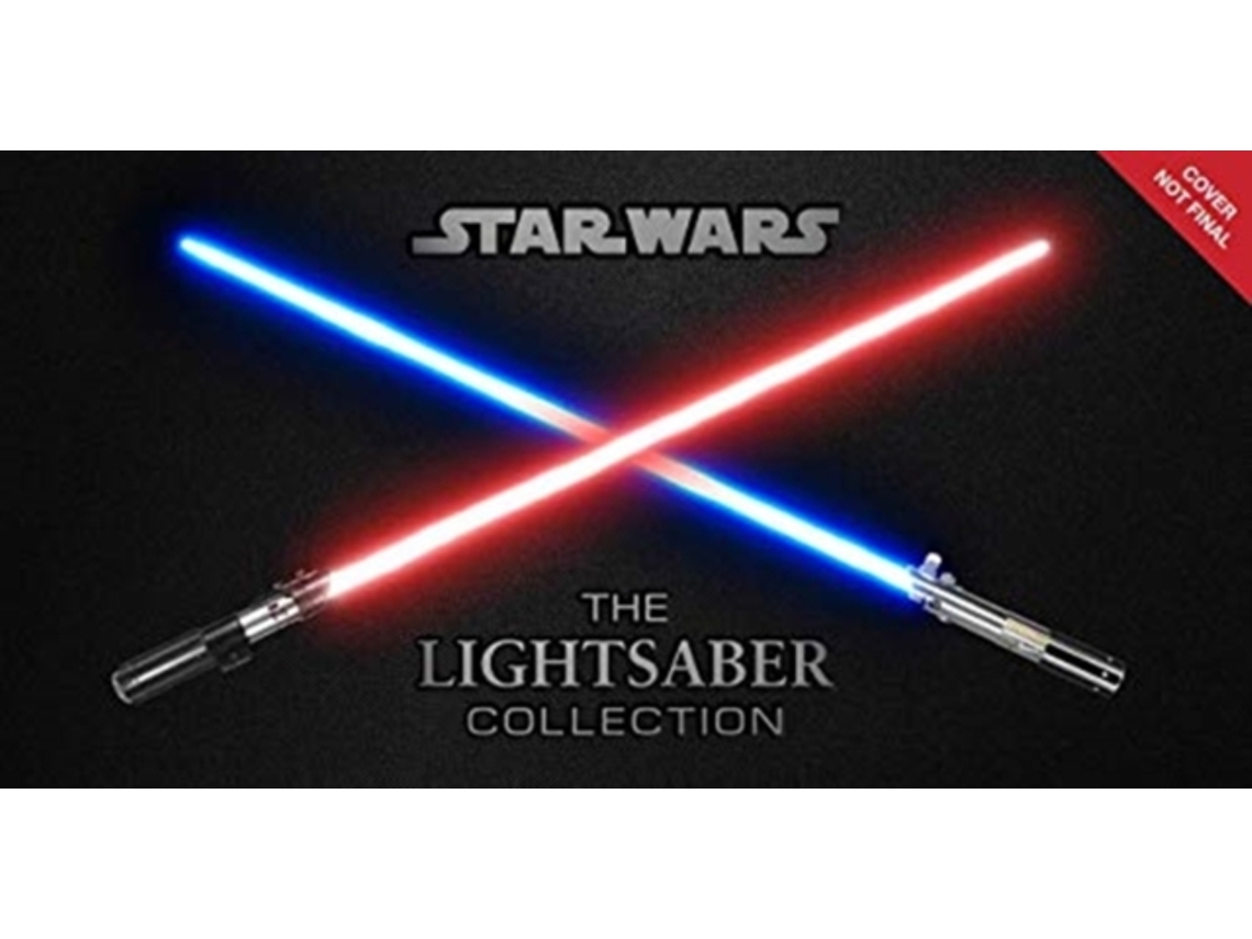 Libro Star Wars The Lightsaber Collection de Daniel Wallace (Inglés - Tapa Dura)