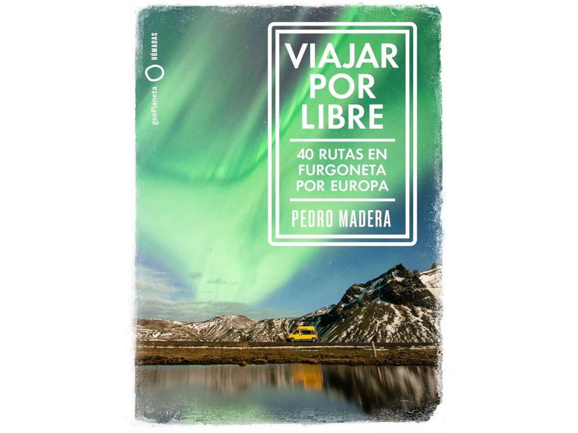 Libro Viajar Por Libre - Europa de Pedro Madera (Español)