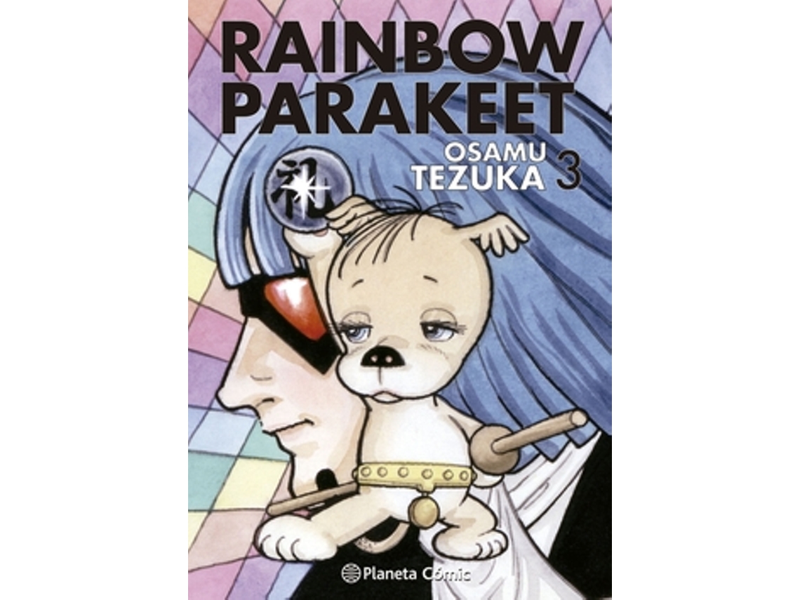 Libro Rainbow Parakeet Nº 03/03 de Tezuka, Osamu (Castellano)
