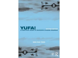 Libro Yufa! A Practical Guide to Mandarin Chinese Grammar de Wen-Hua Teng (Inglés)