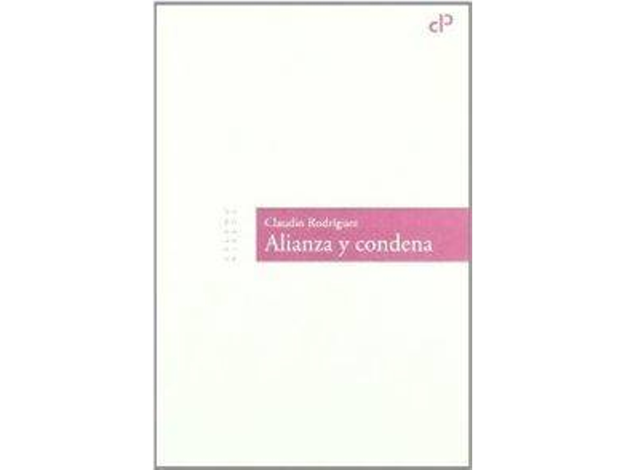 Libro Alianza Y Condena de Claudio Rodríguez (Español)