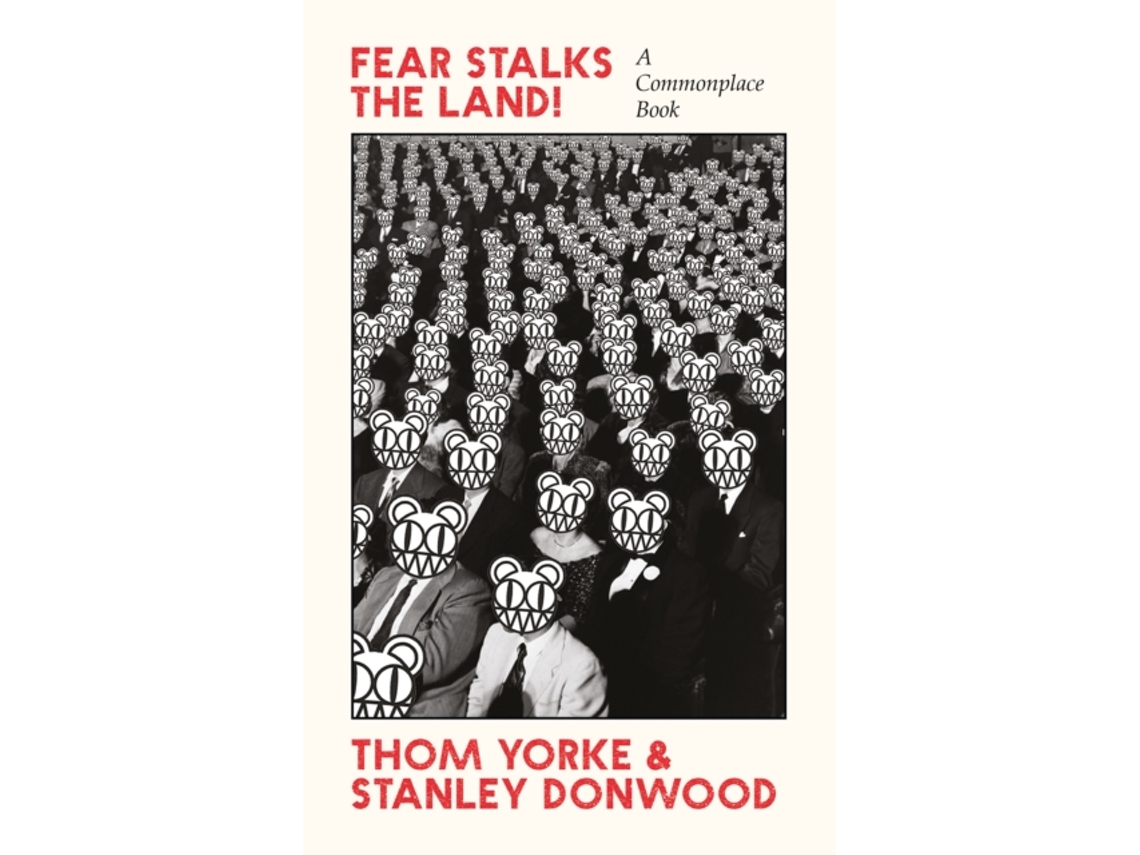 Libro Fear Stalks the Land! de Thom Yorke e Stanley Donwood (Inglés)