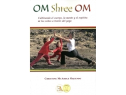 Libro Om Shree Om de Christine Mcardle Oquendo (Español)