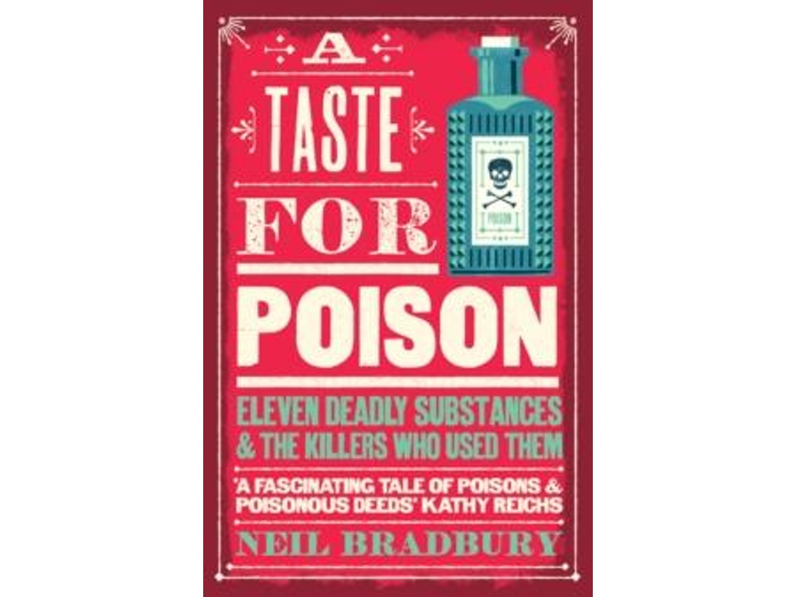 Libro A Taste For Poison De Neil Bradbury (inglés)