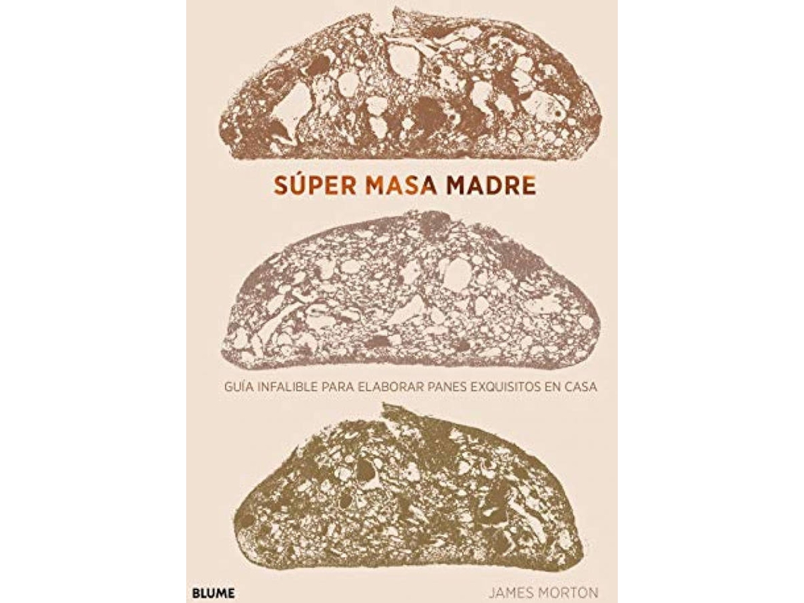 Libro Súper Masa Madre de James Morton (Español)