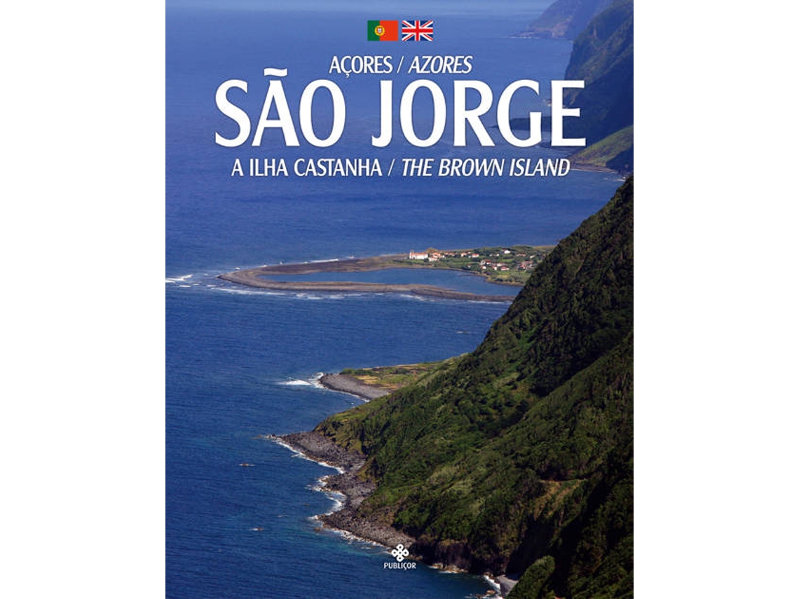 Libro São Jorge - A Ilha Castanha de Publiçor (Portugués)
