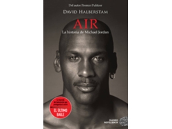 Libro Air. La Historia De Michael Jordan de David Halberstam (Español)