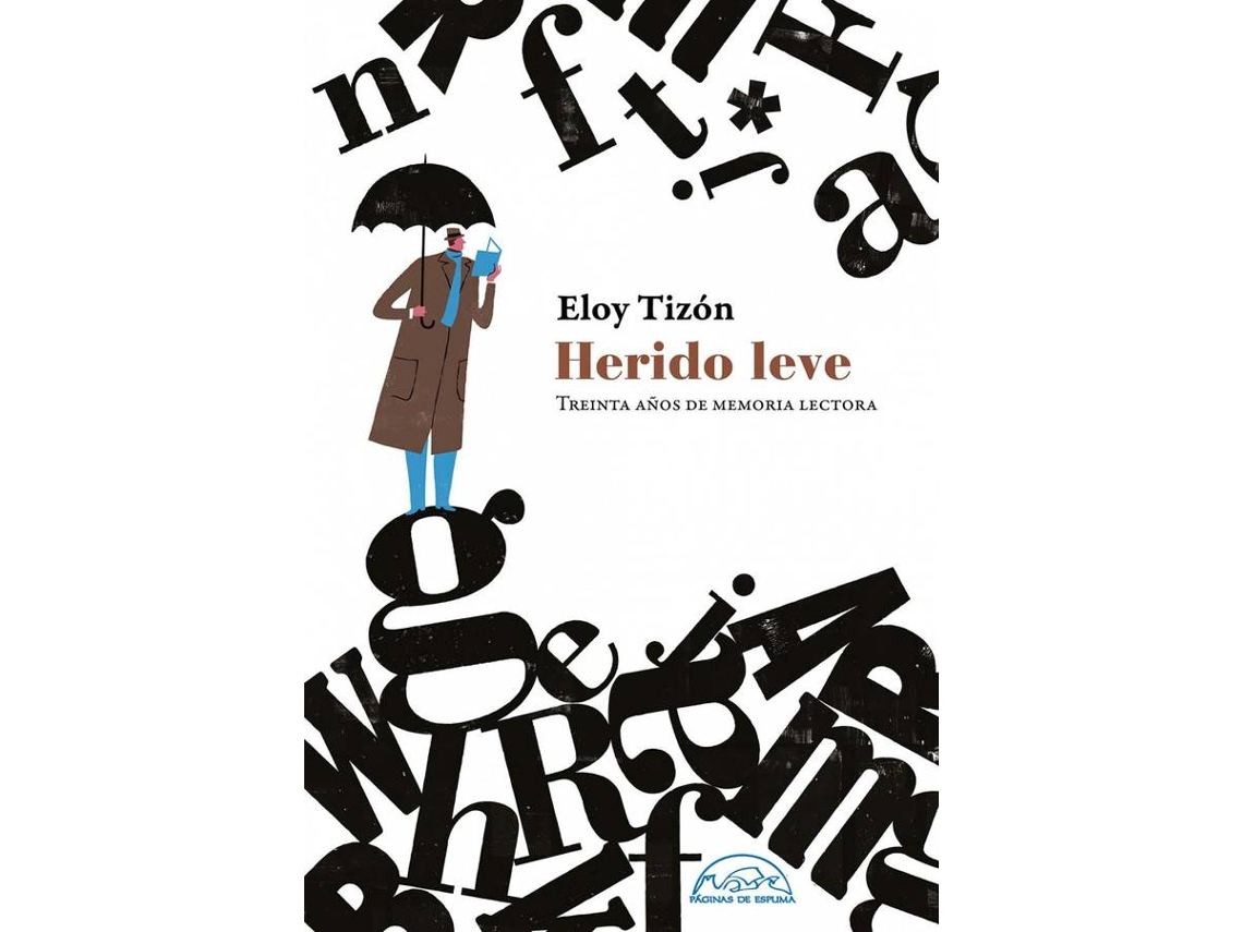 Libro Herido Leve de Eloy Tizon (Español)