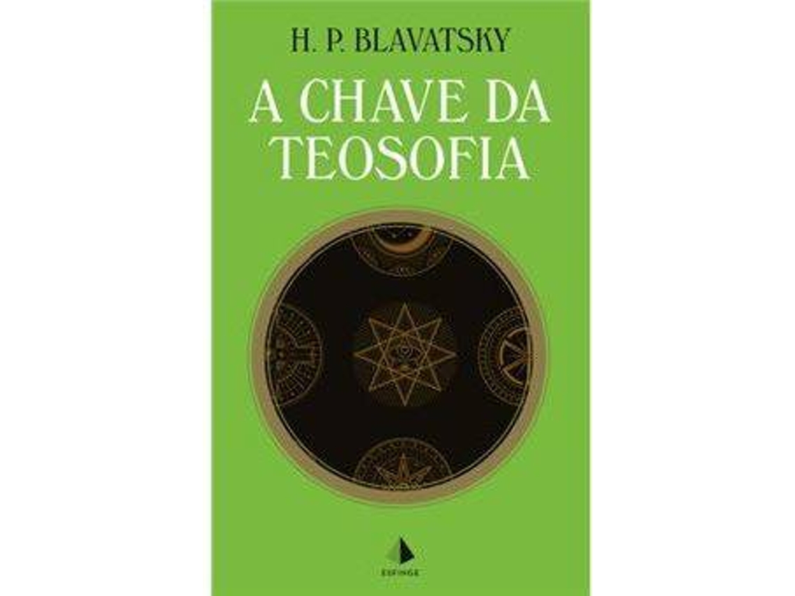 Libro a chave da teosofia de Blavatsky P (Portugués)