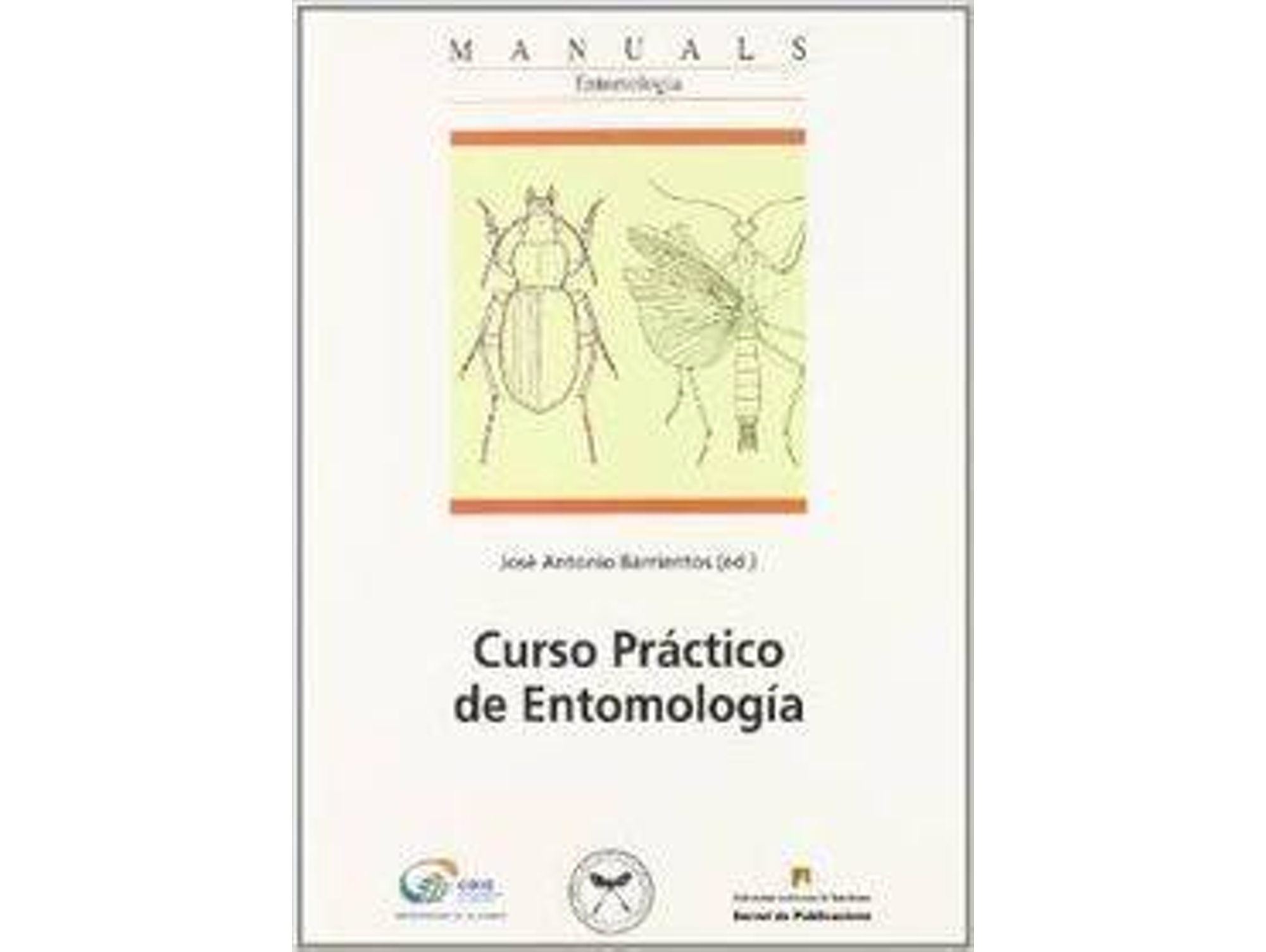 Libro Curso Práctico De Entomología de J A Barrientos (Español)