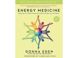 Libro Energy Medicine How to use your bodys energies for optimum health and vitality de Donna Eden e David Feinstein (Inglés)