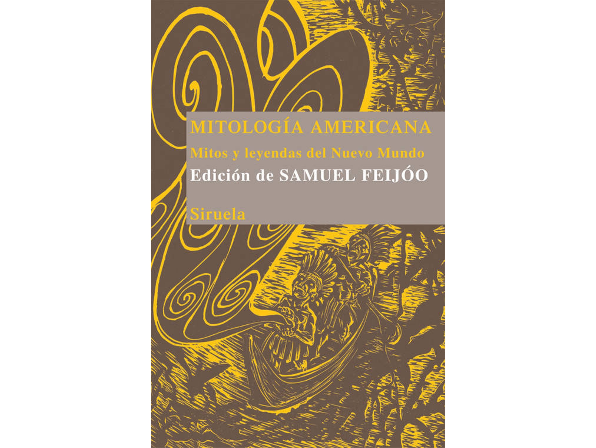 Libro Mitología Americana de Samuel Feijoo (Español)