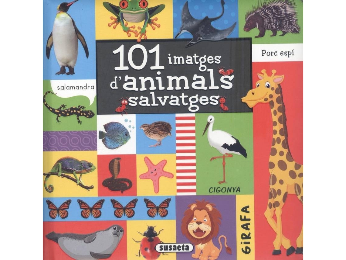 Libro 101 Imatges D´Animals Salvatges de Vários Autores (Catalán)